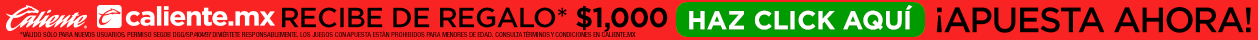 Caliente.mx - Apuestas deportivas. Recibe de regalo $1,000. Haz clic aquí. ¡Apuesta ahora!